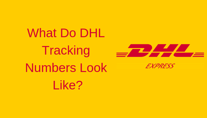 DHL Tracking Number Format: Length, Prefixes, and Examples