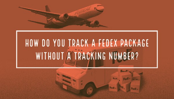 Track FedEx Without a Tracking Number: Options and Limits
