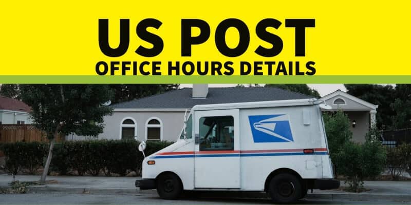 US Post Office Hours: Lobbies, Counters, and Holidays