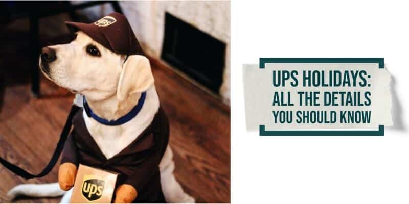 UPS Holidays 2026: Full Schedule of Closures & Modified Service Days
