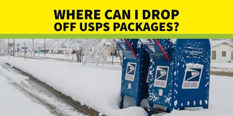 Where to Drop Off USPS Packages: Locations and Rules