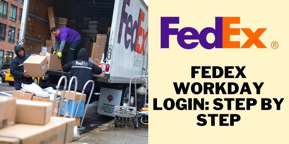 FedEx Workday Login: Step-by-Step Guide