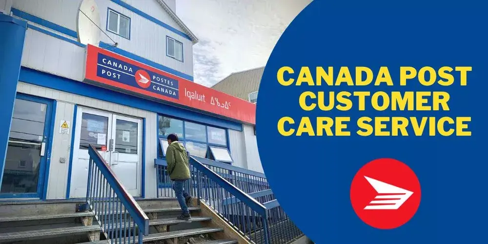 Canada Post Customer Service: Phone Numbers and Support